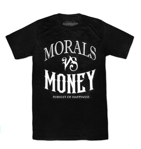 "Morals VS Money" Tee